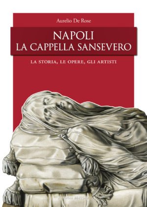 Napoli, La Cappella Sansevero